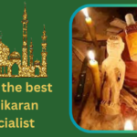 Who is the best vashikaran specialist baba ji