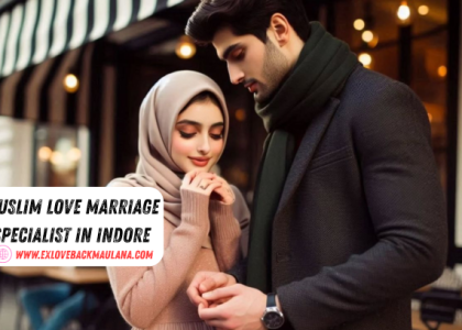 Muslim Love Marriage Specialist In Indore